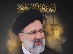 President Ebrahim Raisi: A Martyr for Justice and a Pioneer for Muslim Women